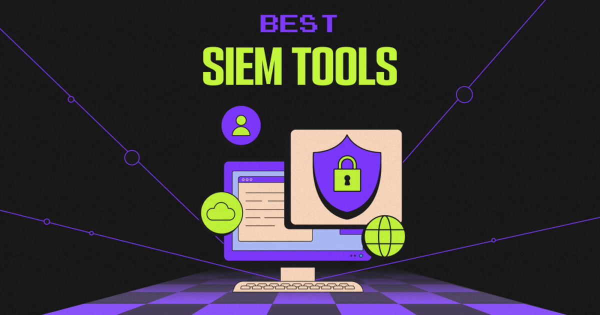 Guide To The 20 Best SIEM Tools Of 2023 - The CTO Club